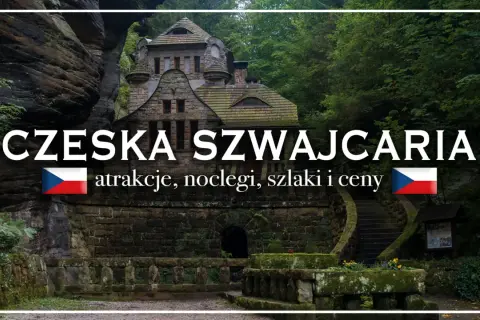 Kamienny zamek w lesie, idealne miejsce na czeska szwajcaria noclegi. Atrakcje, szlaki i ceny.