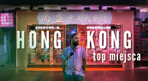 Najciekawsze atrakcje w Hongkongu, które musisz zobaczyć