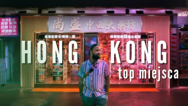 Najciekawsze atrakcje w Hongkongu, które musisz zobaczyć