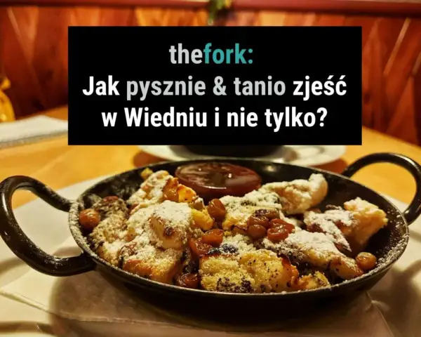 Gdzie zjeść w Wiedniu? Odkryj tanie i pyszne miejsca na posiłki